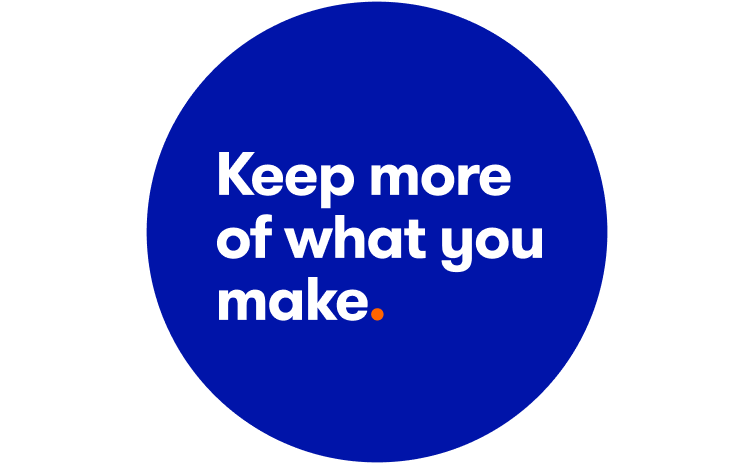 Keep more of what you make